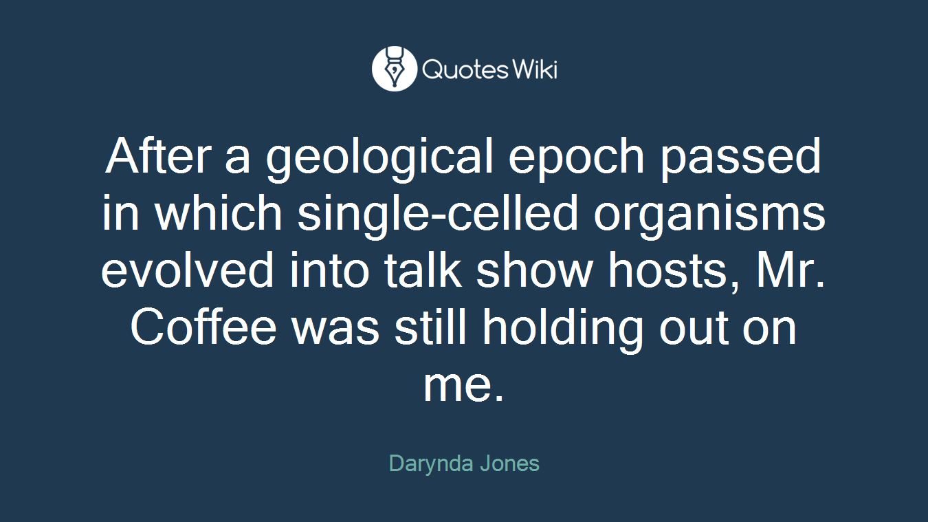 After a geological epoch passed in which single-celled organisms evolved into talk show hosts, Mr. Coffee was still holding out on me.
