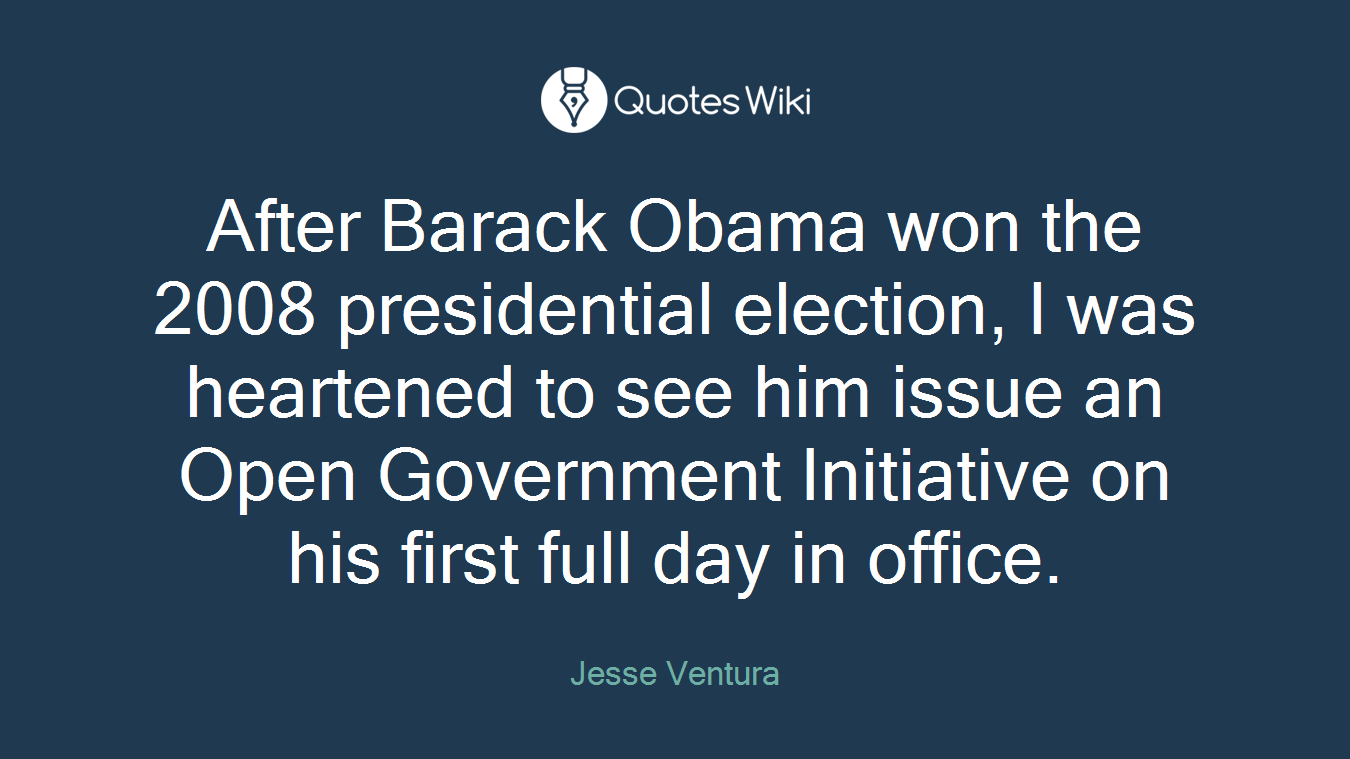 After Barack Obama won the 2008 presidential election, I was heartened to see him issue an Open Government Initiative on his first full day in office.