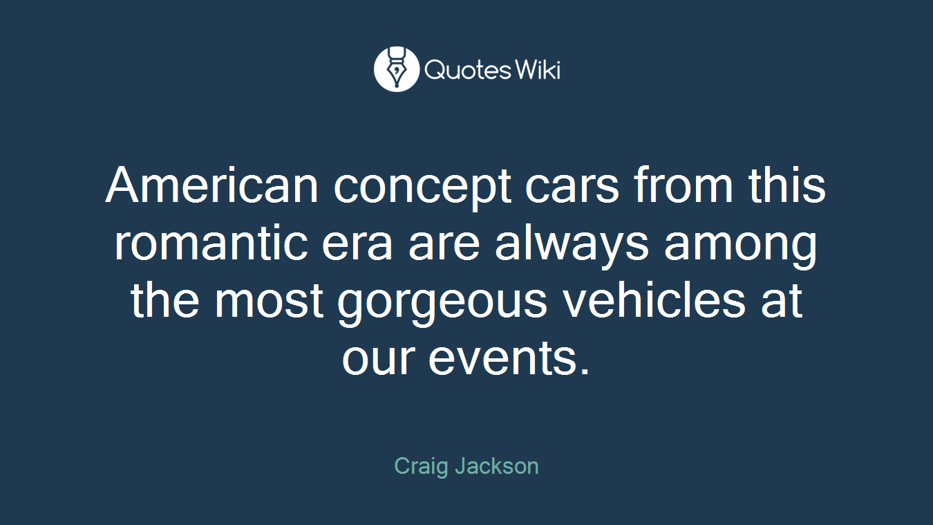 American concept cars from this romantic era are always among the most gorgeous vehicles at our events.