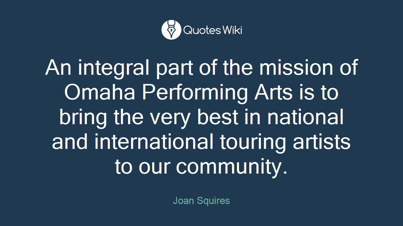 An integral part of the mission of Omaha Performing Arts is to bring the very best in national and international touring artists to our community.