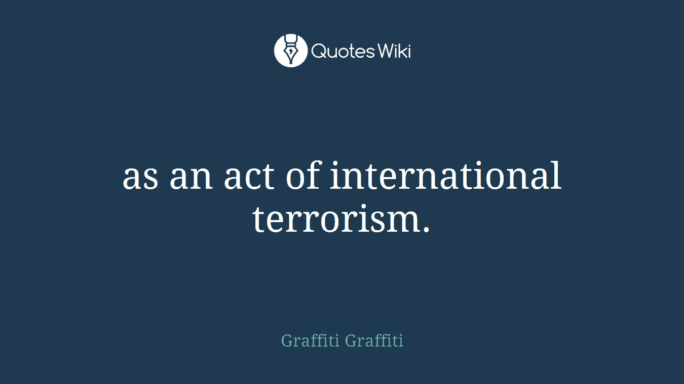 as an act of international terrorism.