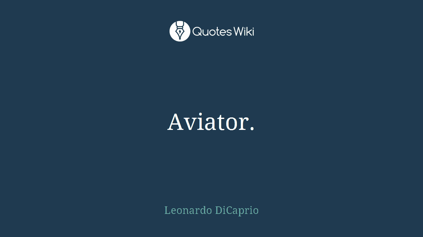Aviator.