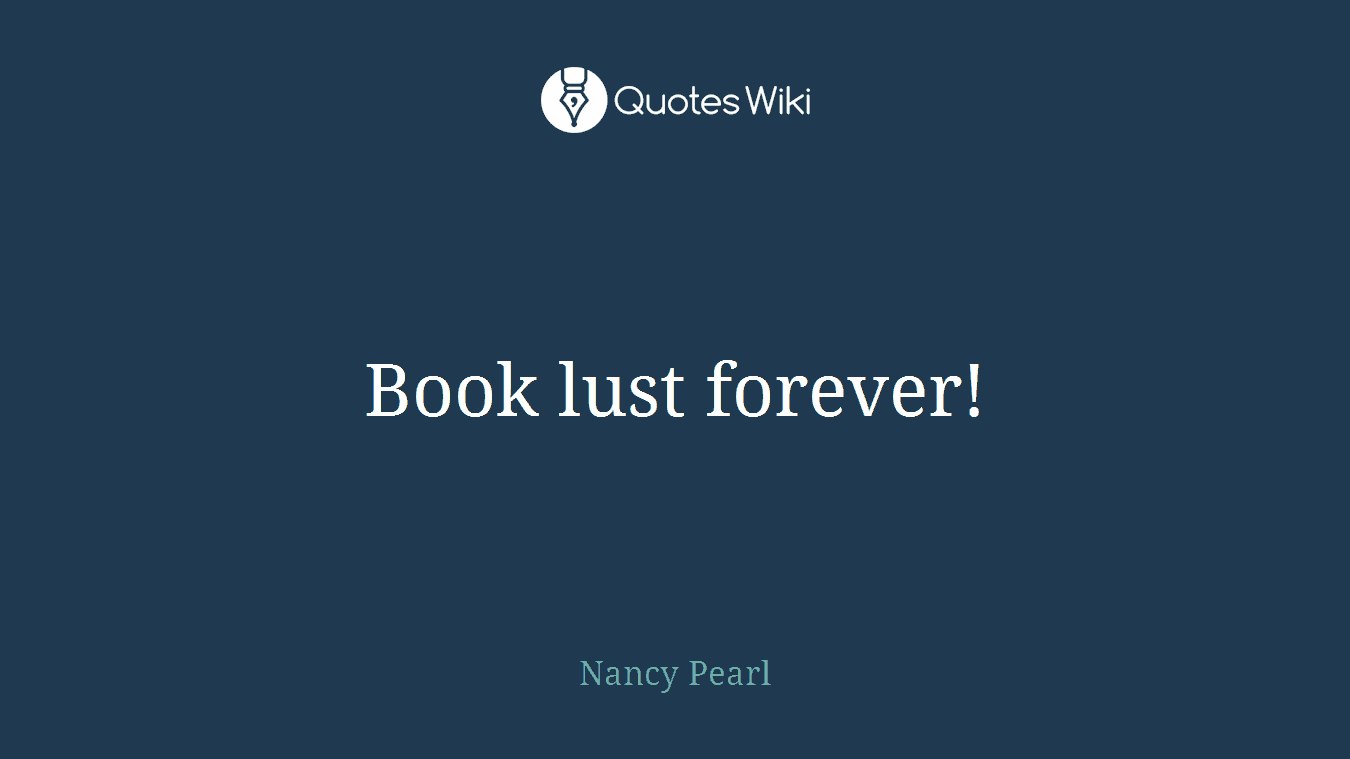 Book lust forever!