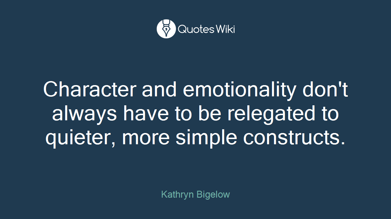 Character and emotionality don't always have to be relegated to quieter, more simple constructs.