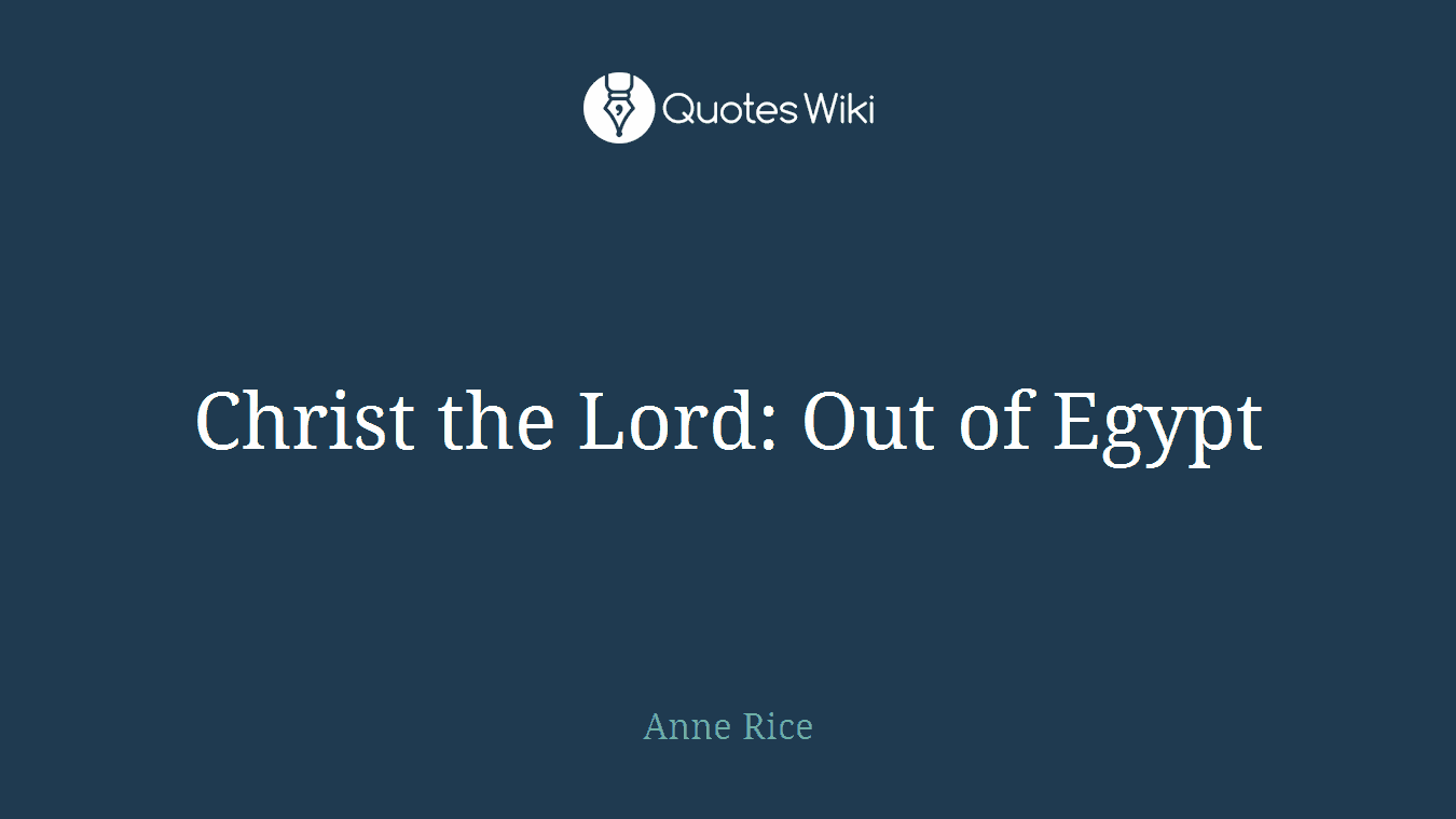 Christ the Lord: Out of Egypt
