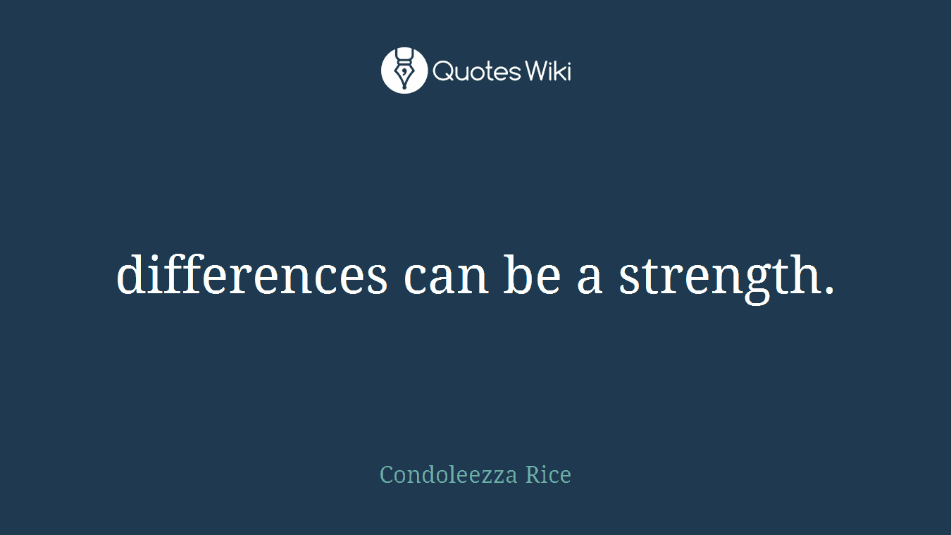 differences can be a strength.