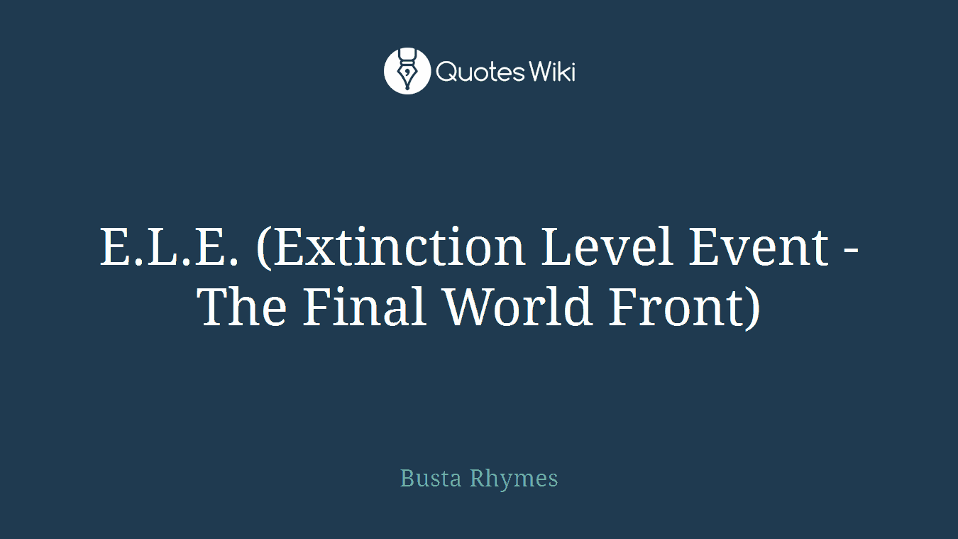E.L.E. (Extinction Level Event - The Final World Front)