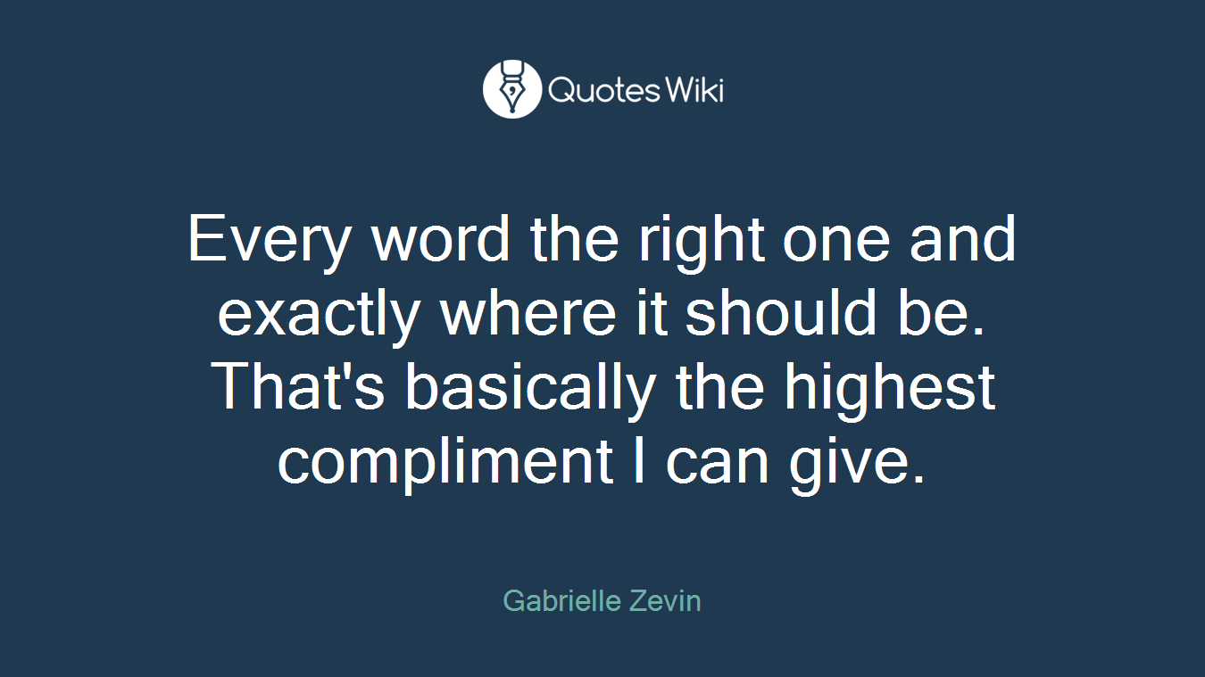 Every word the right one and exactly where it should be. That's basically the highest compliment I can give.