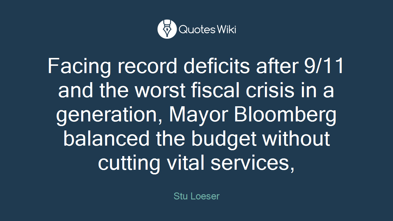 Facing record deficits after 9/11 and the worst fiscal crisis in a generation, Mayor Bloomberg balanced the budget without cutting vital services,