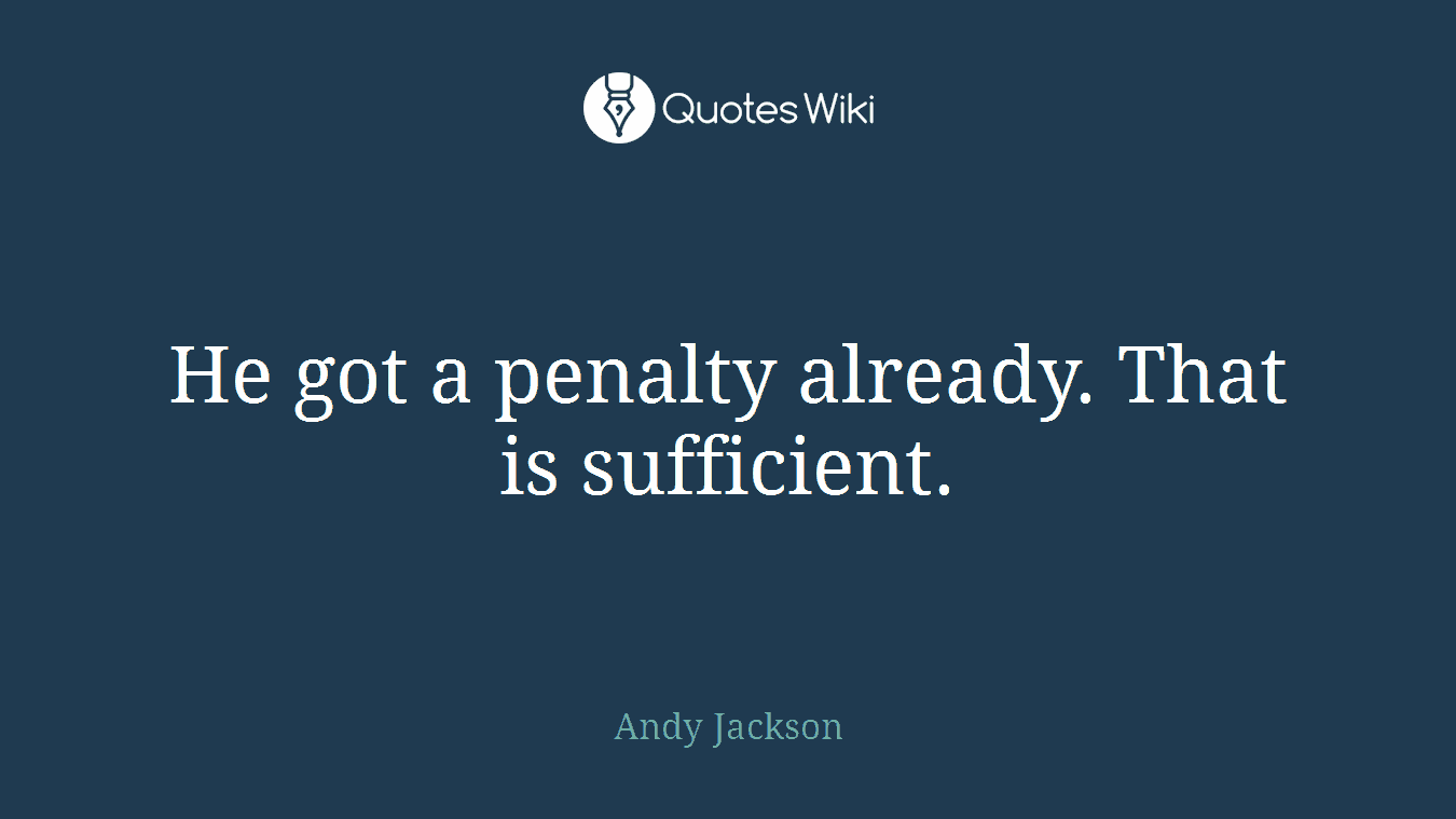 He got a penalty already. That is sufficient.