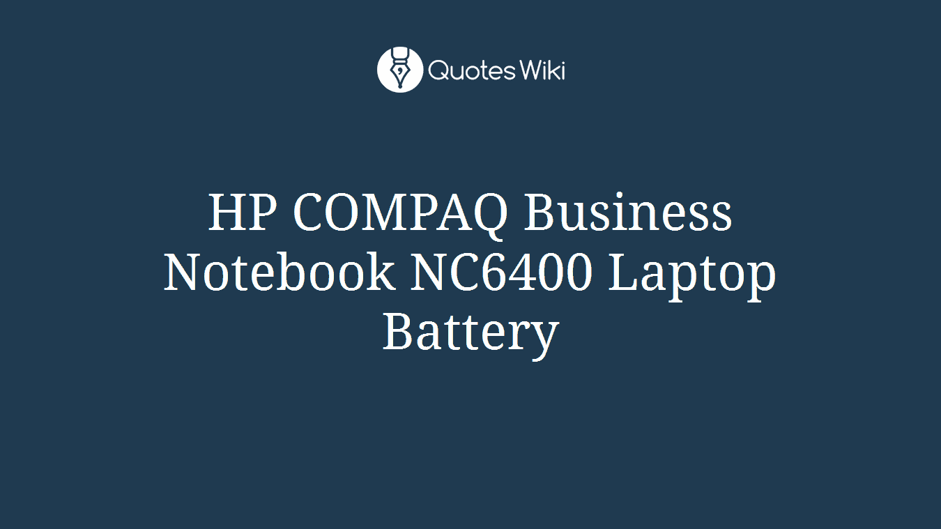 HP COMPAQ Business Notebook NC6400 Laptop Battery