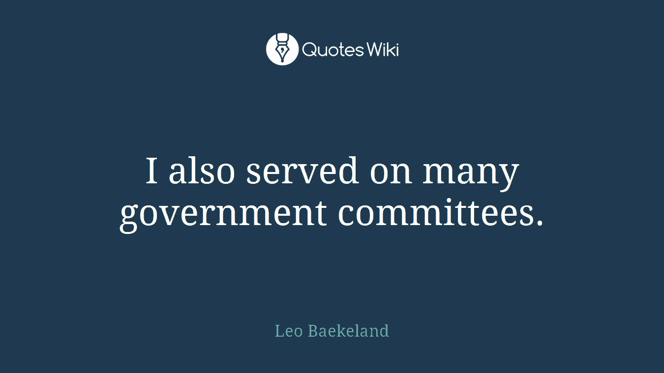 I also served on many government committees.