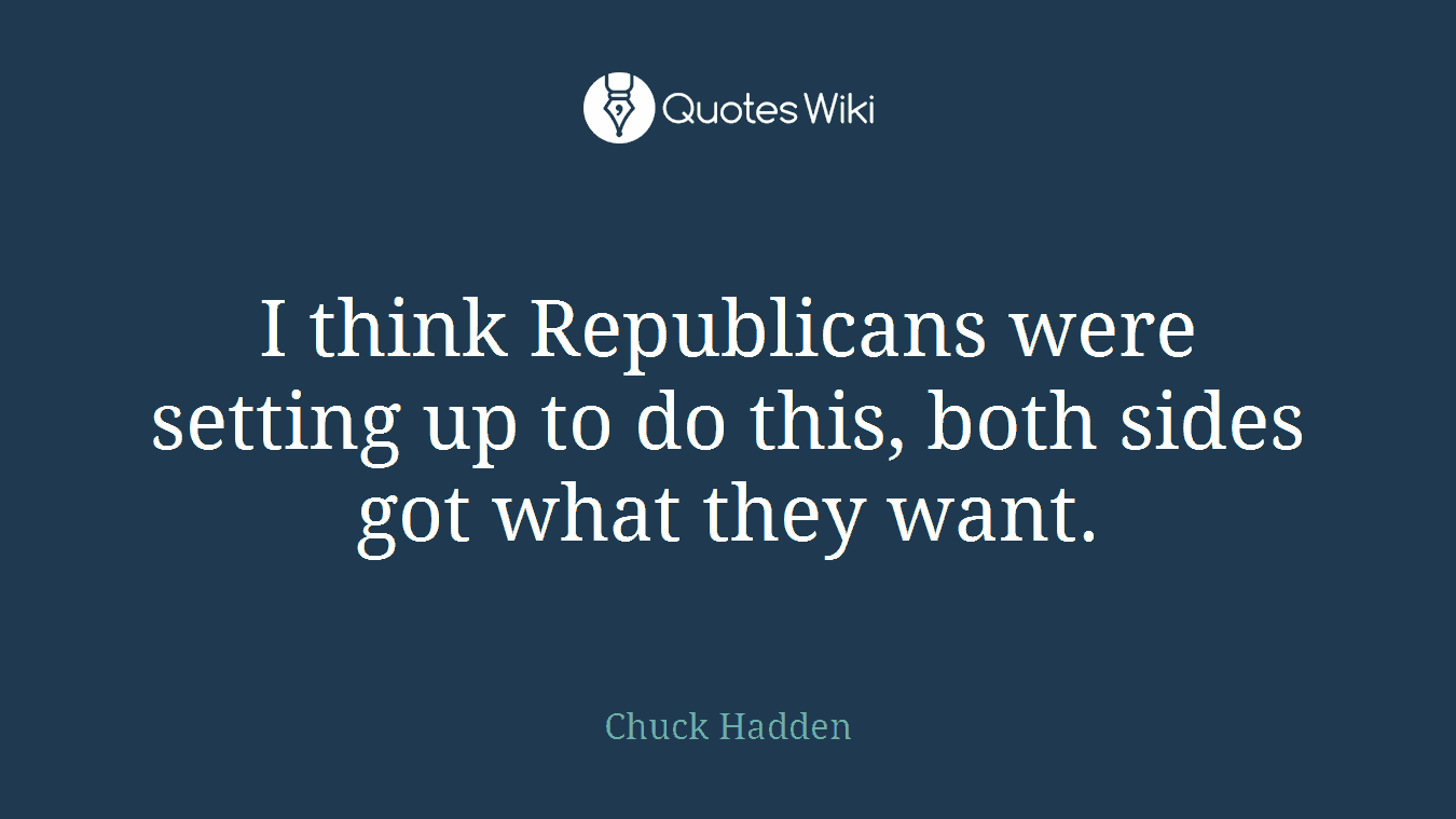 I think Republicans were setting up to do this, both sides got what they want.