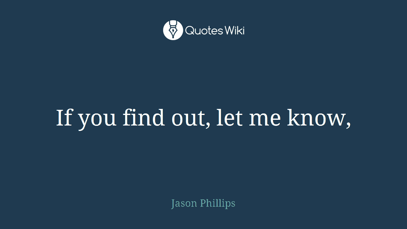 If you find out, let me know,