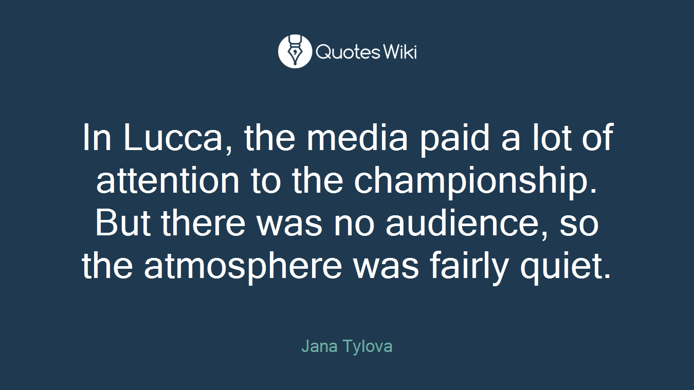 In Lucca, the media paid a lot of attention to the championship. But there was no audience, so the atmosphere was fairly quiet.