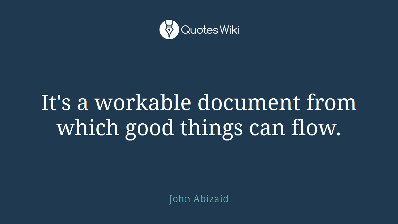 It's a workable document from which good things can flow.