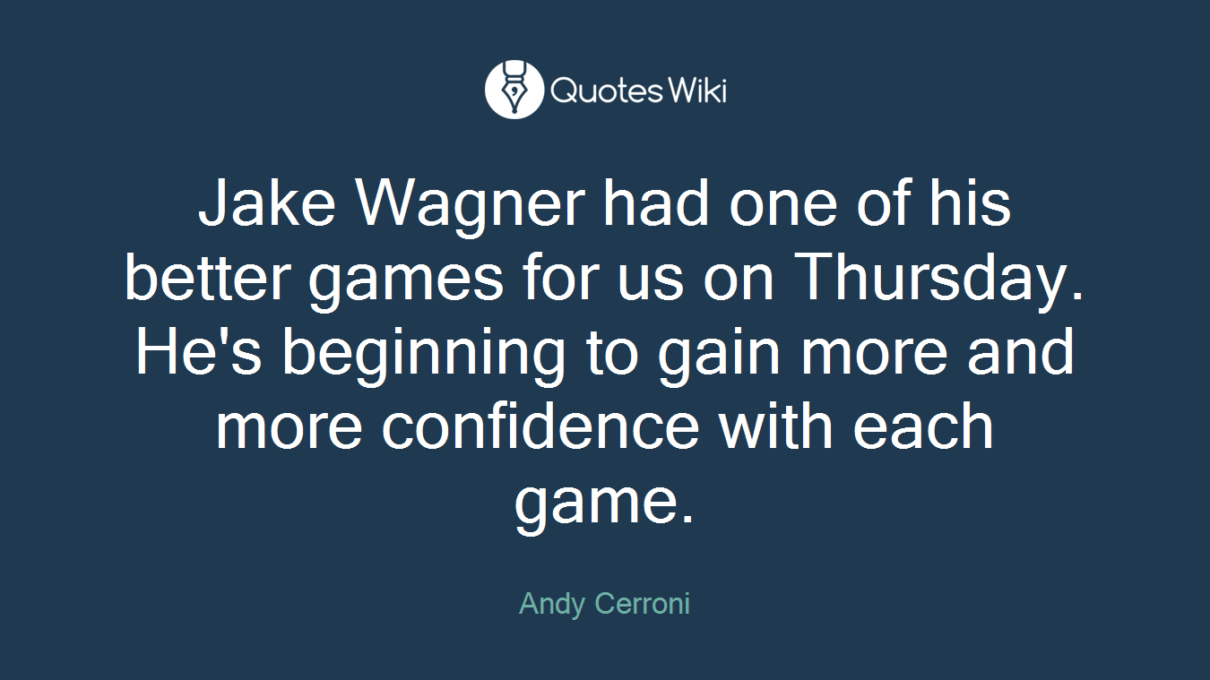 Jake Wagner had one of his better games for us on Thursday. He's beginning to gain more and more confidence with each game.