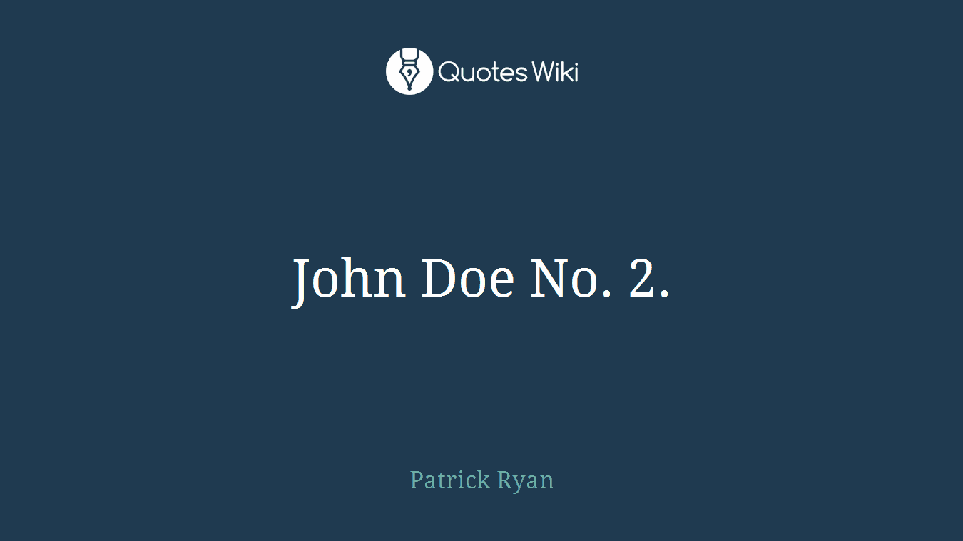 John Doe No. 2.