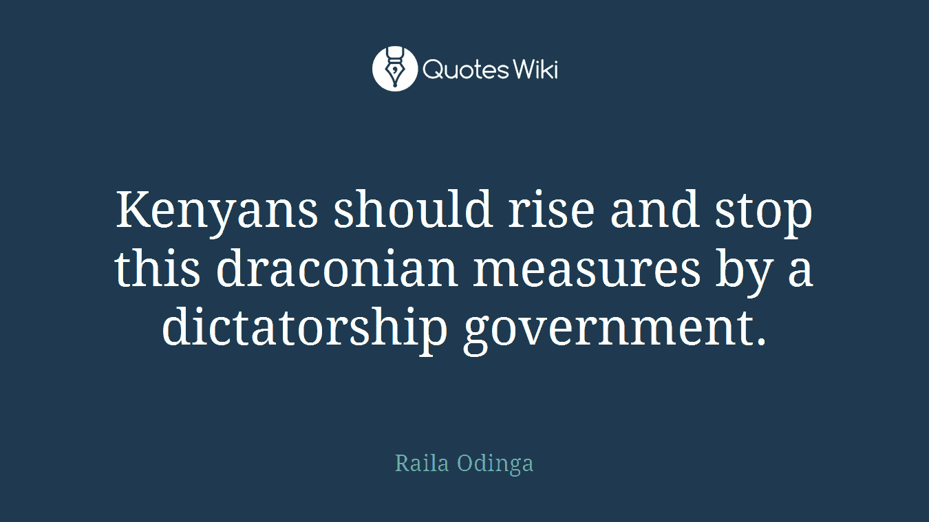 Kenyans should rise and stop this draconian measures by a dictatorship government.