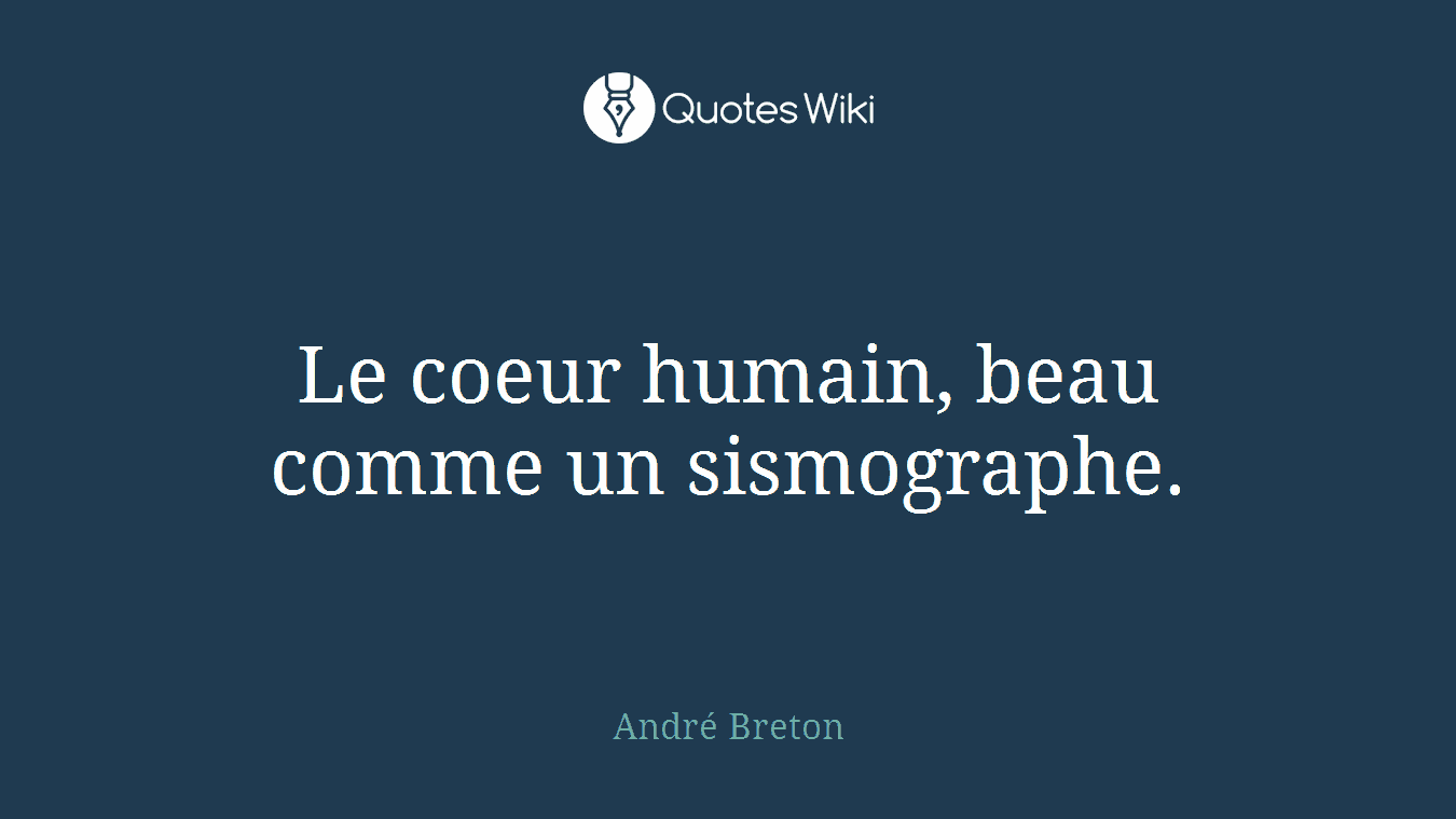 Le coeur humain, beau comme un sismographe.