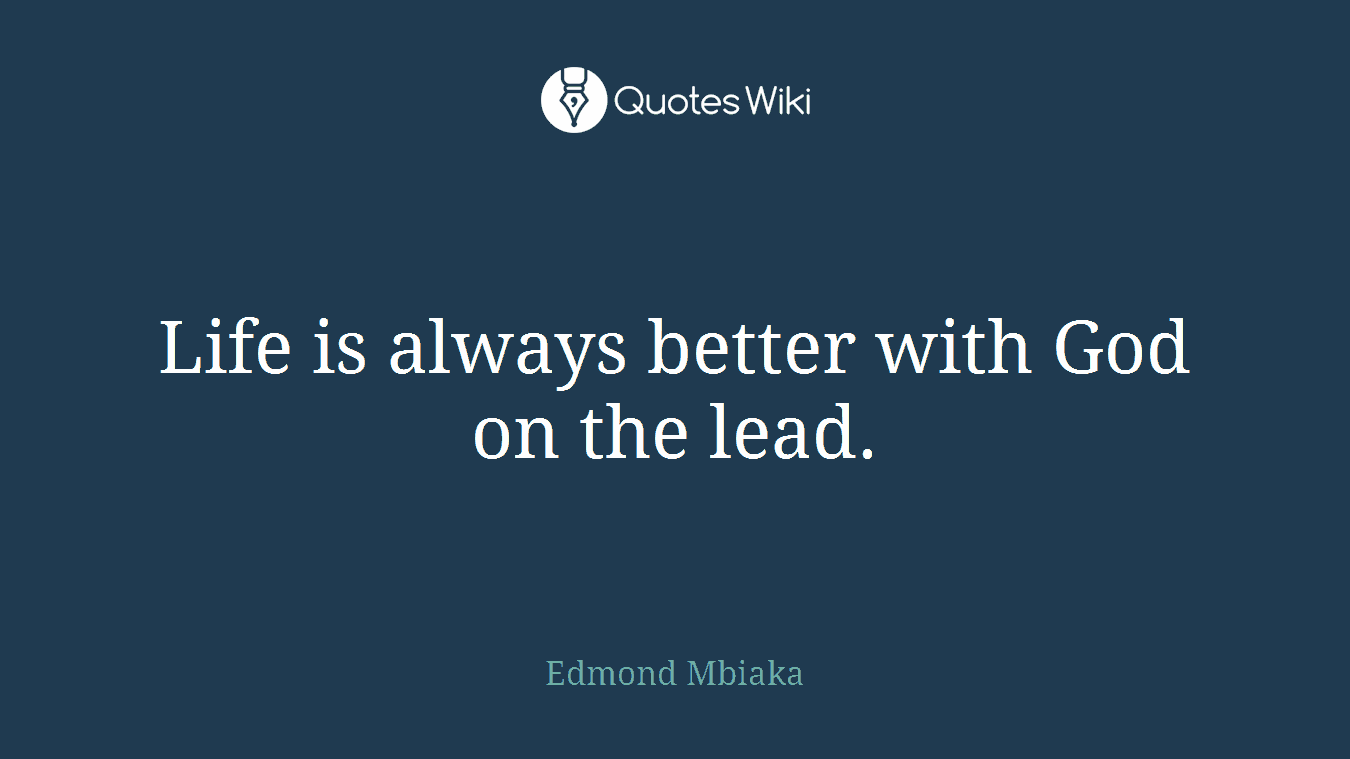 Life is always better with God on the lead.