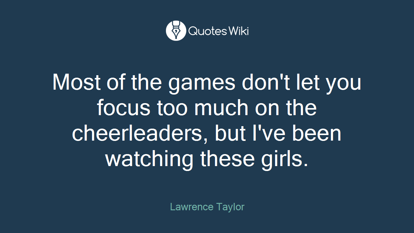 Most of the games don't let you focus too much on the cheerleaders, but I've been watching these girls.