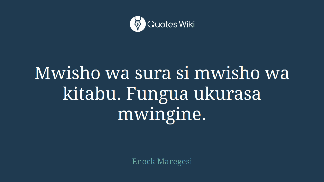 Mwisho wa sura si mwisho wa kitabu. Fungua ukurasa mwingine.