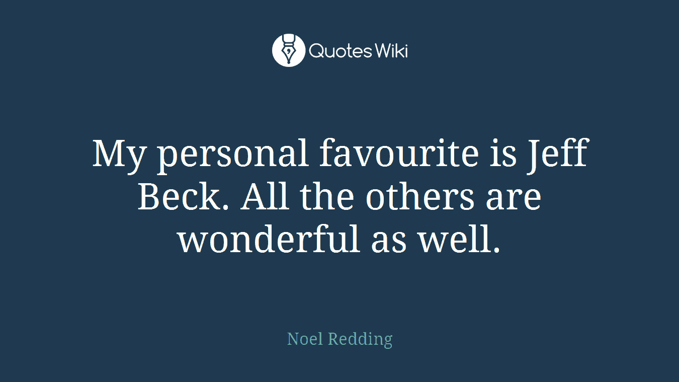 My personal favourite is Jeff Beck. All the others are wonderful as well.