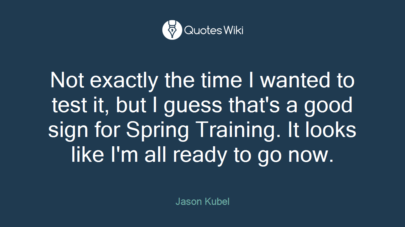 Not exactly the time I wanted to test it, but I guess that's a good sign for Spring Training. It looks like I'm all ready to go now.