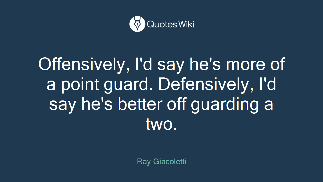 Offensively, I'd say he's more of a point guard. Defensively, I'd say he's better off guarding a two.