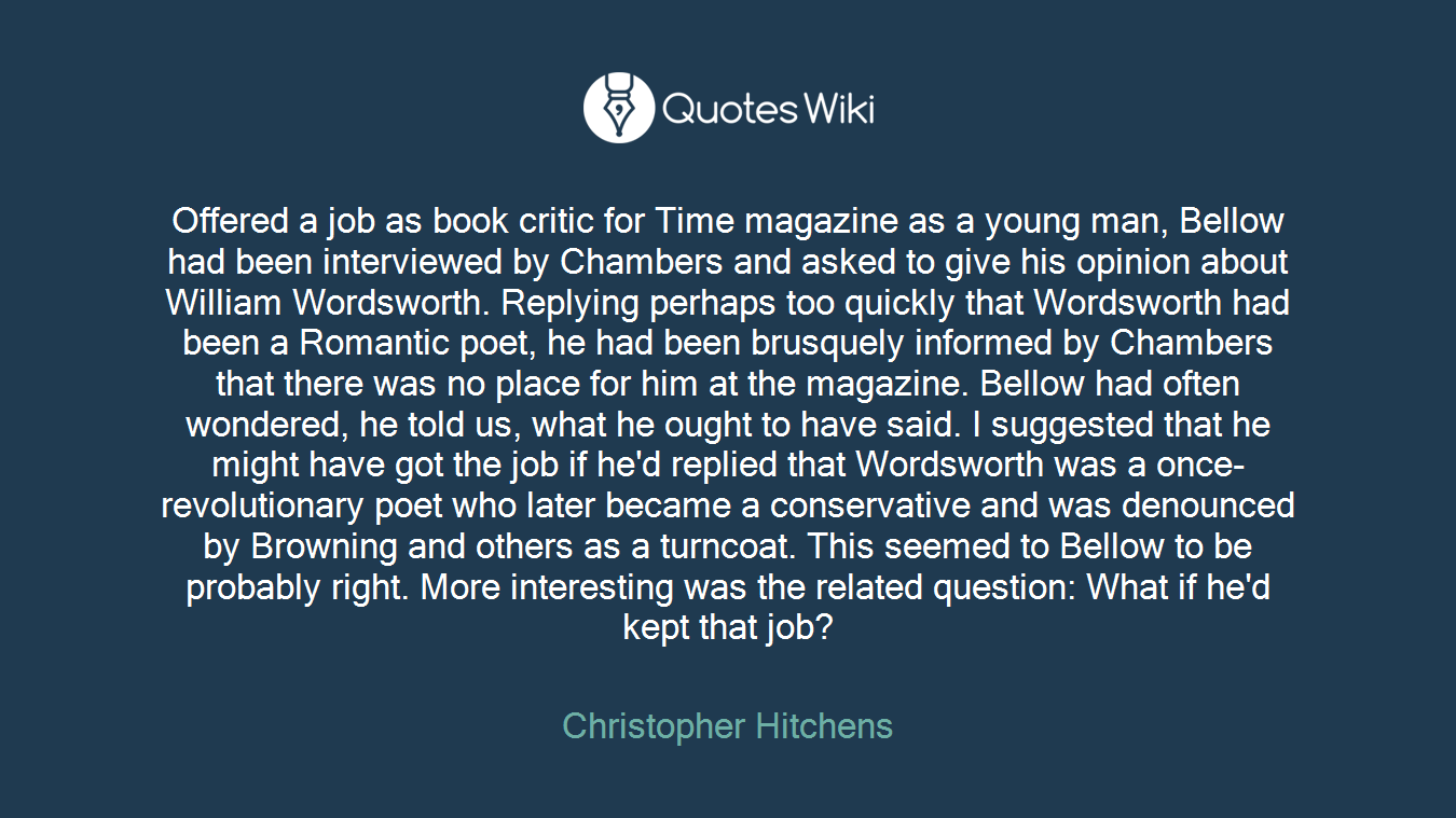 Offered a job as book critic for Time magazine ...