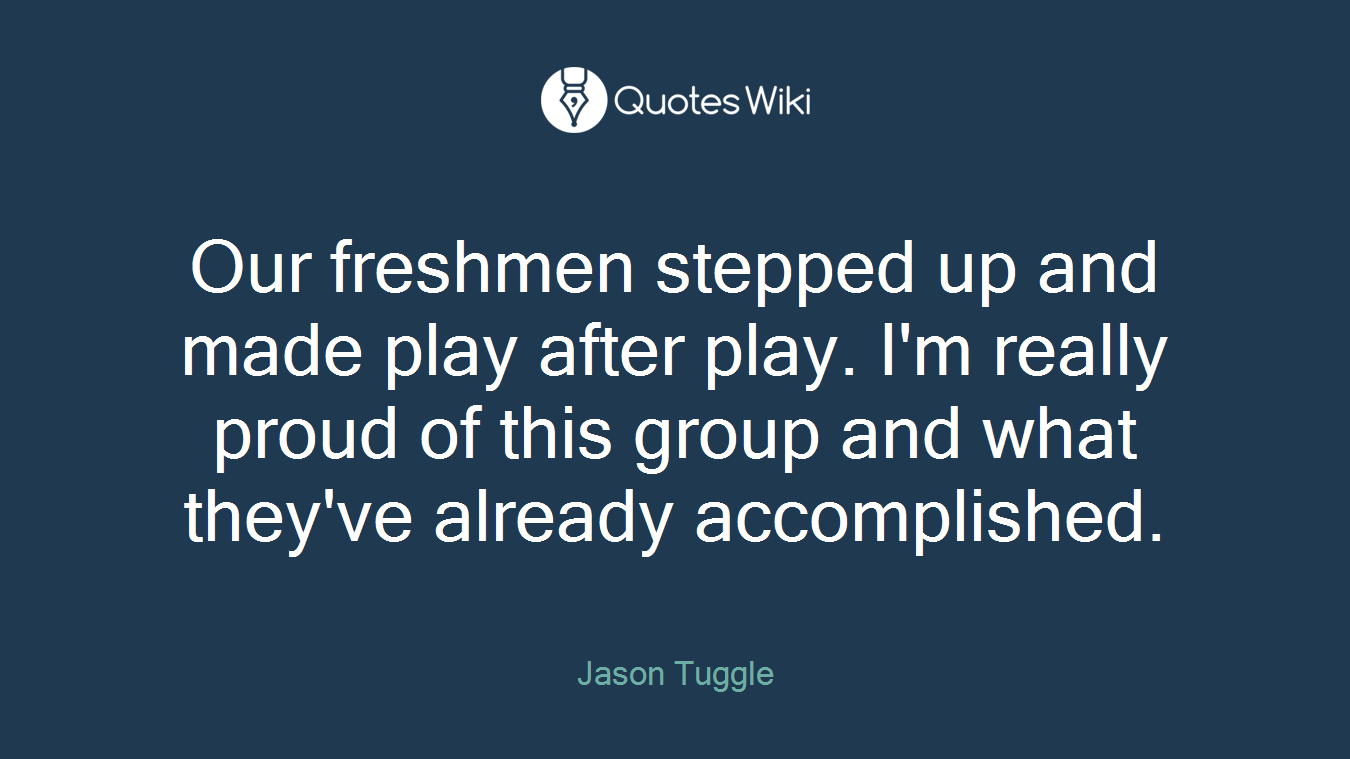 Our freshmen stepped up and made play after play. I'm really proud of this group and what they've already accomplished.