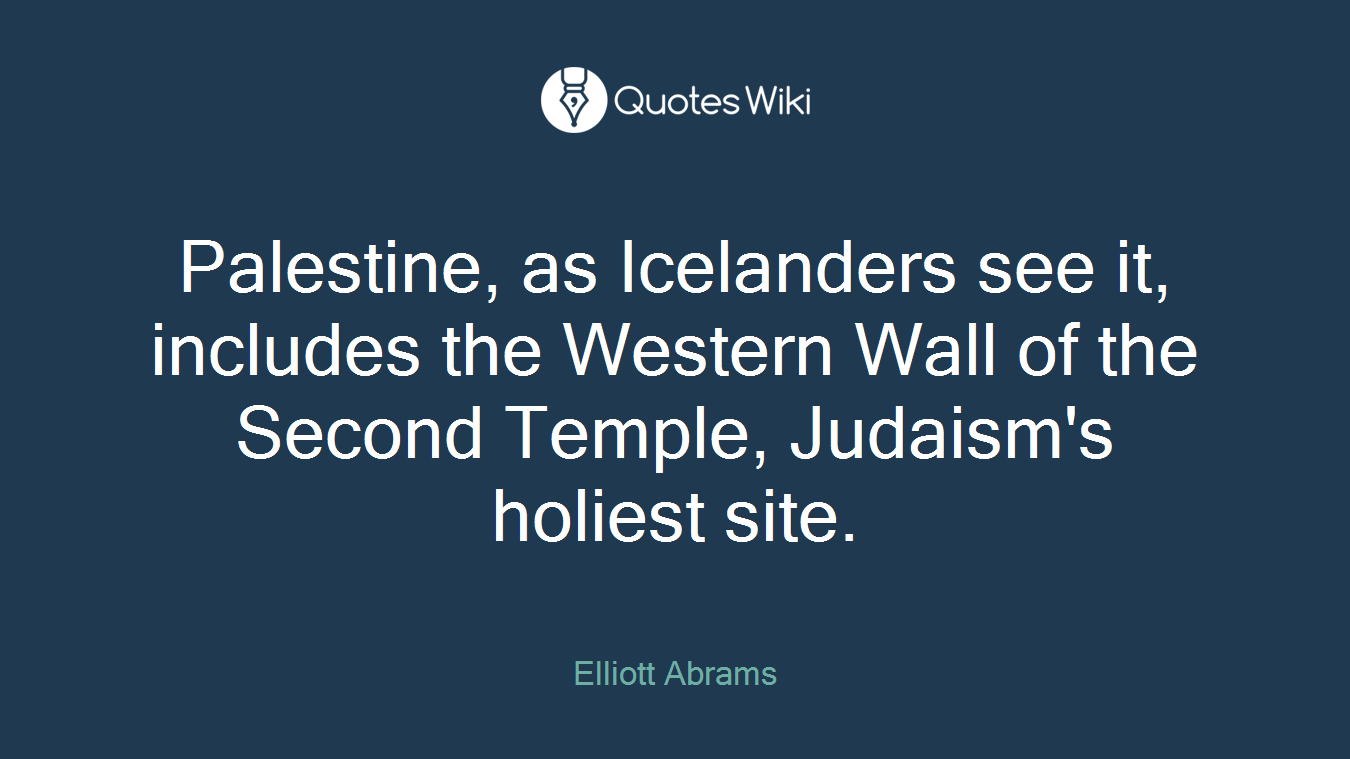 Palestine, as Icelanders see it, includes the Western Wall of the Second Temple, Judaism's holiest site.
