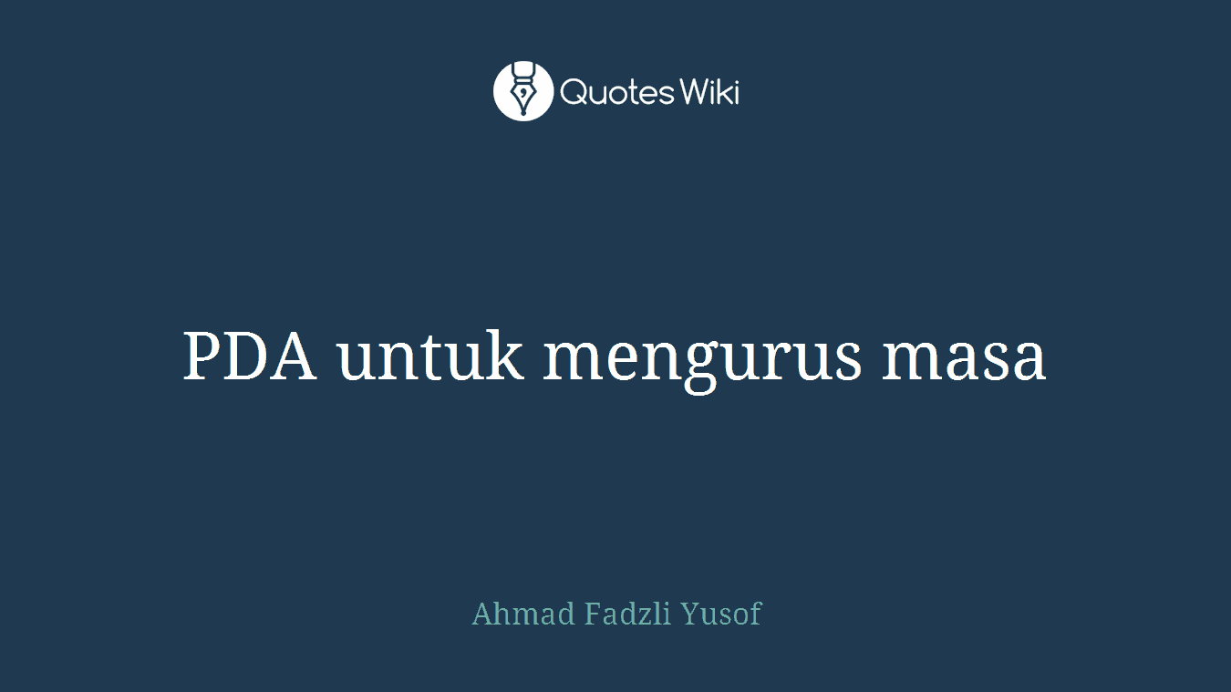 PDA untuk mengurus masa