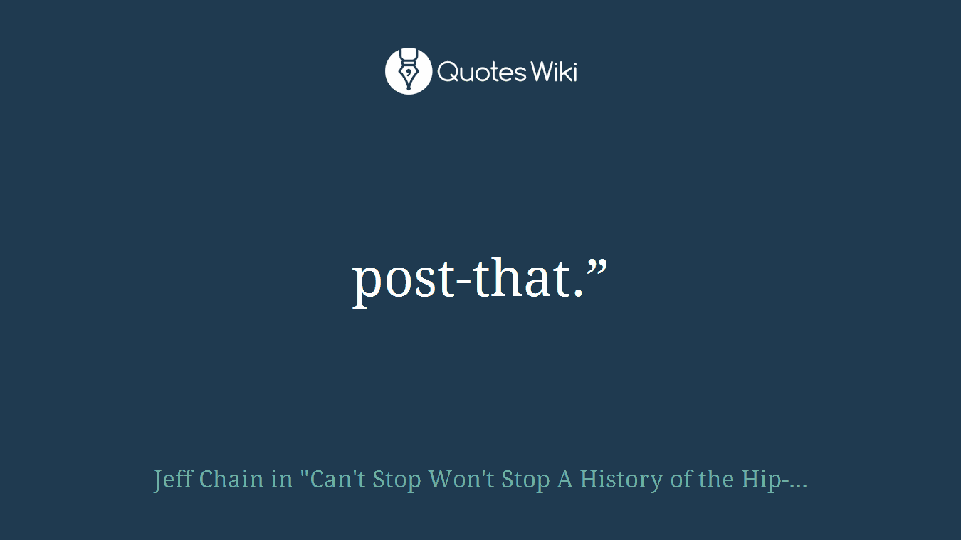 post-that.”