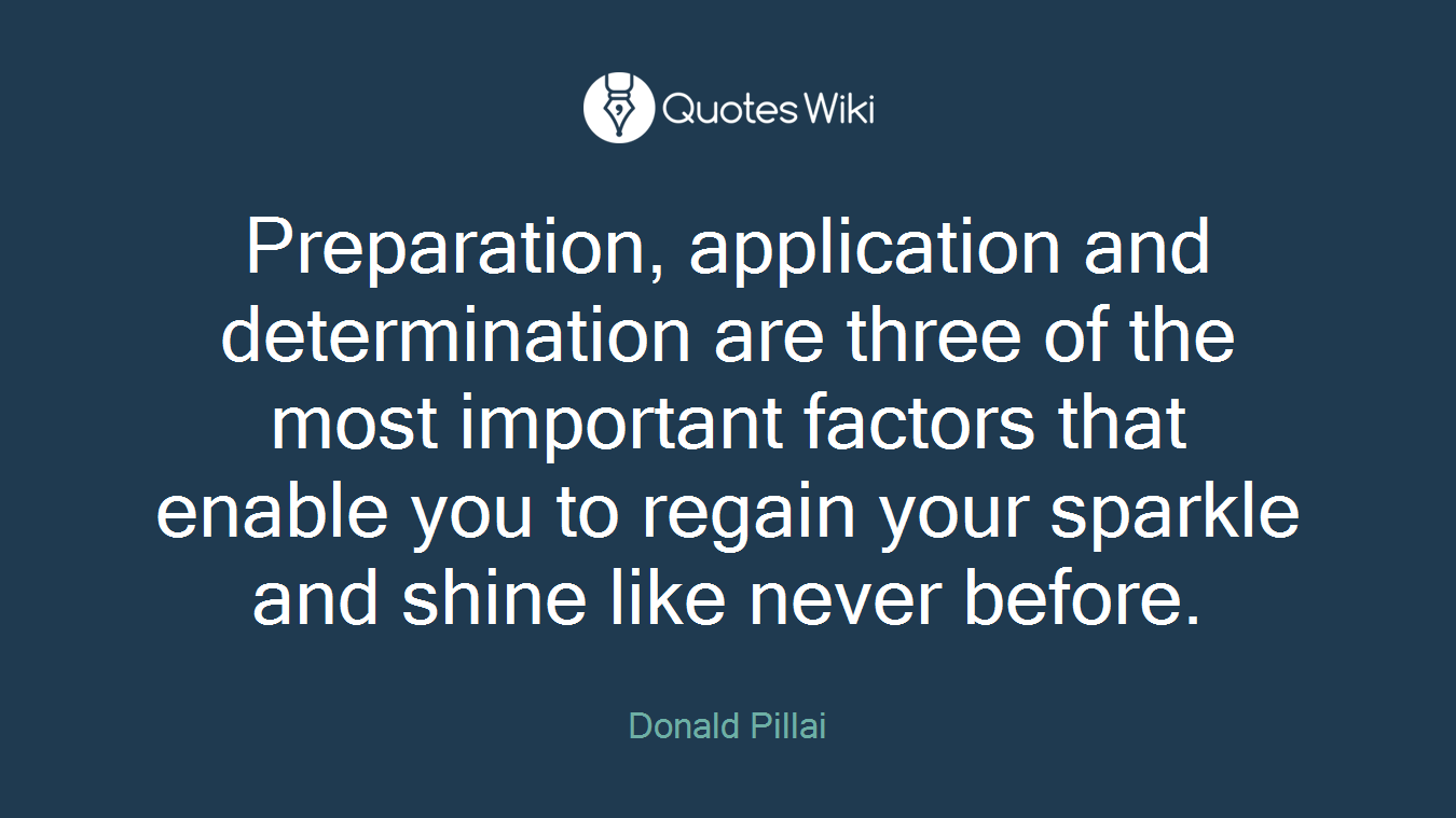 Preparation, application and determination are three of the most important factors that enable you to regain your sparkle and shine like never before.
