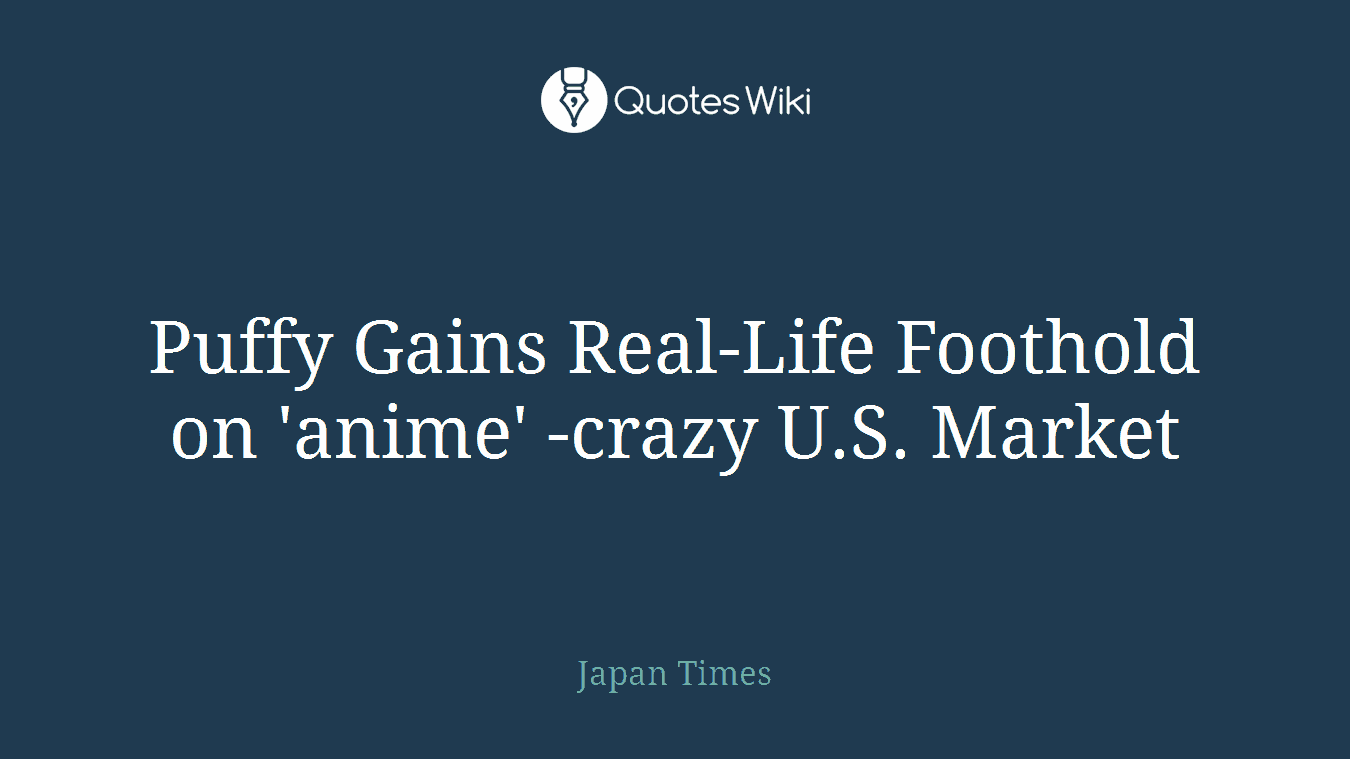 Puffy Gains Real-Life Foothold on 'anime' -crazy U.S. Market