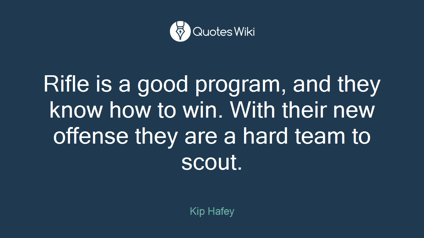Rifle is a good program, and they know how to win. With their new offense they are a hard team to scout.