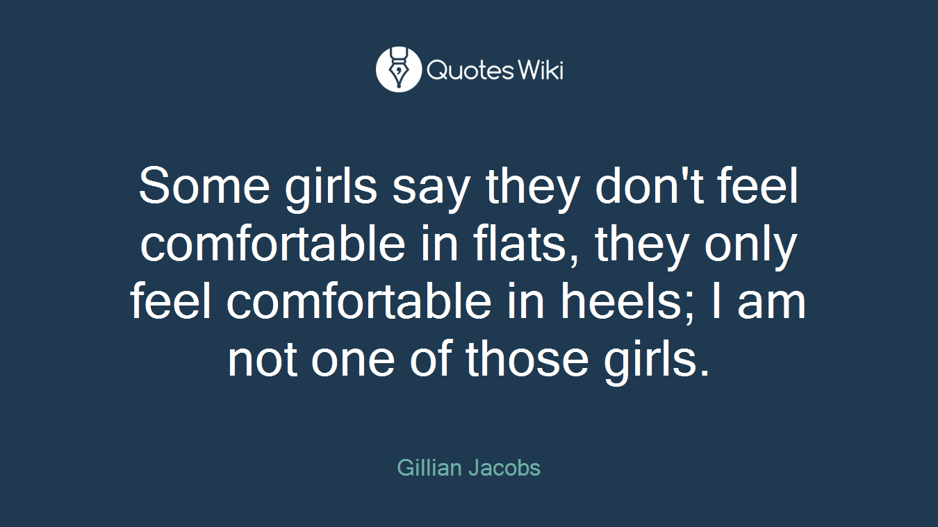 Some girls say they don't feel comfortable in flats, they only feel comfortable in heels; I am not one of those girls.