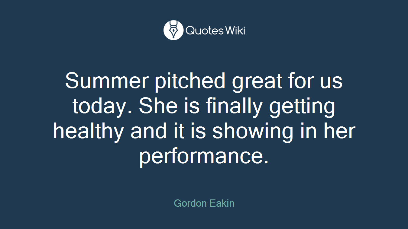 Summer pitched great for us today. She is finally getting healthy and it is showing in her performance.