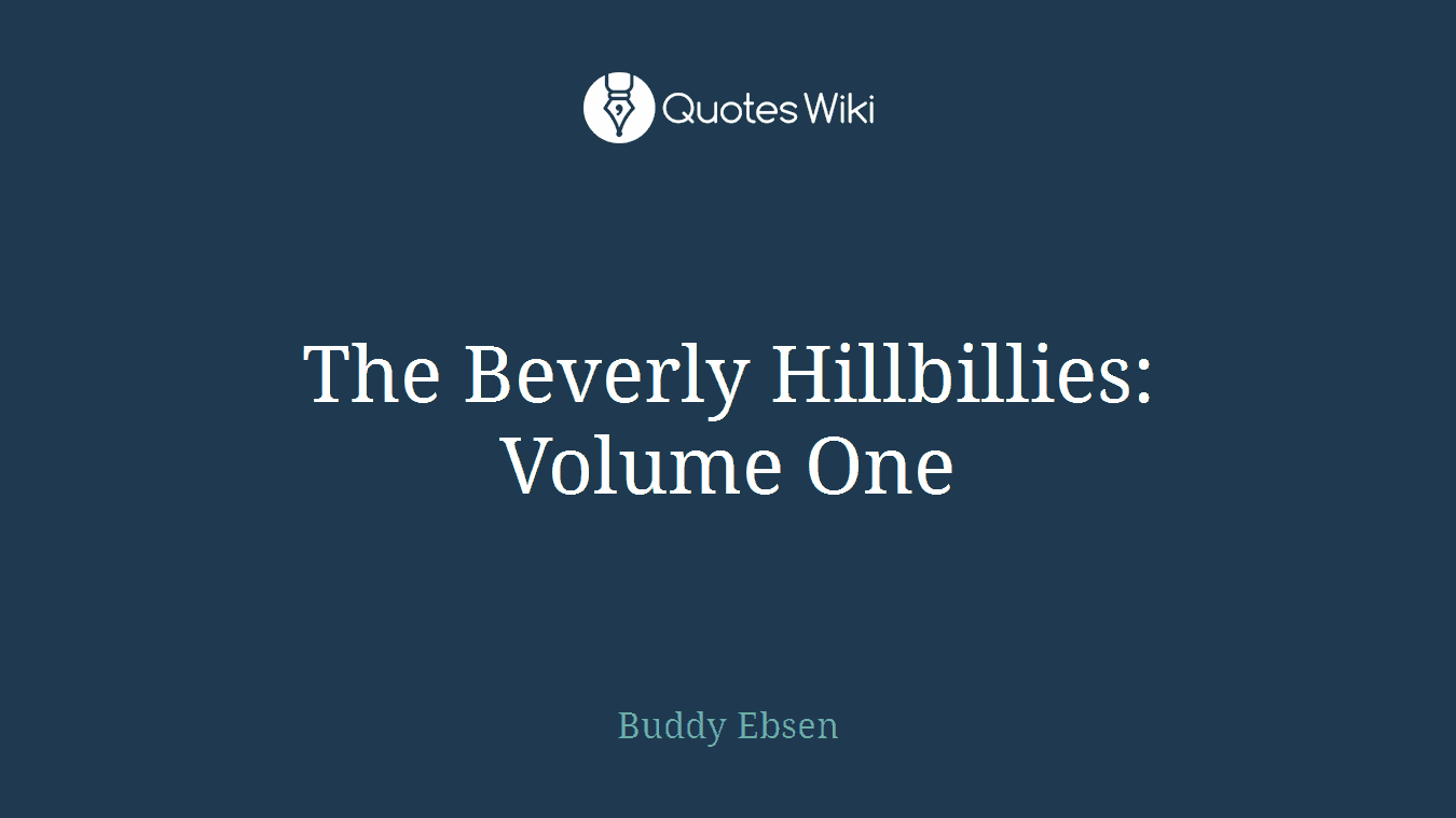 The Beverly Hillbillies: Volume One