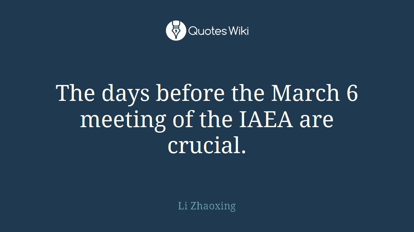 The days before the March 6 meeting of the IAEA are crucial.