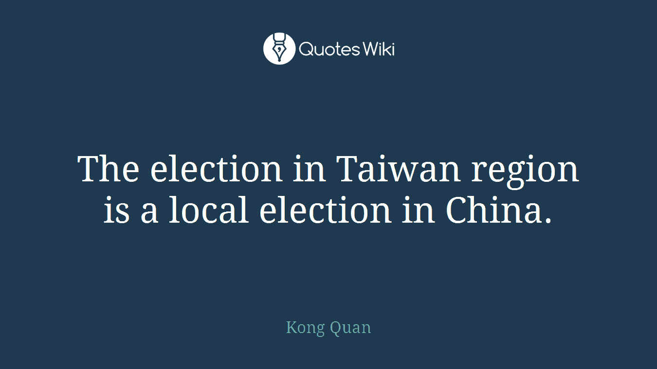 The election in Taiwan region is a local election in China.