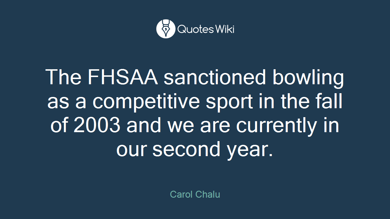 The FHSAA sanctioned bowling as a competitive sport in the fall of 2003 and we are currently in our second year.