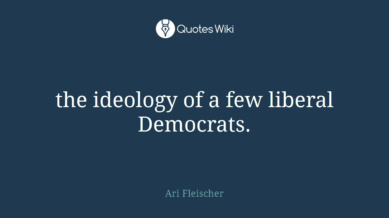 the ideology of a few liberal Democrats.