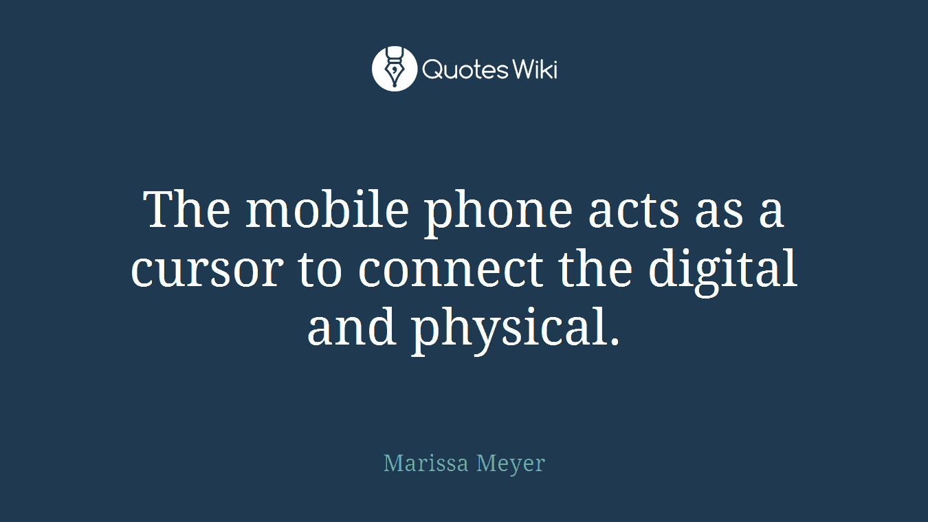 The mobile phone acts as a cursor to connect the digital and physical.