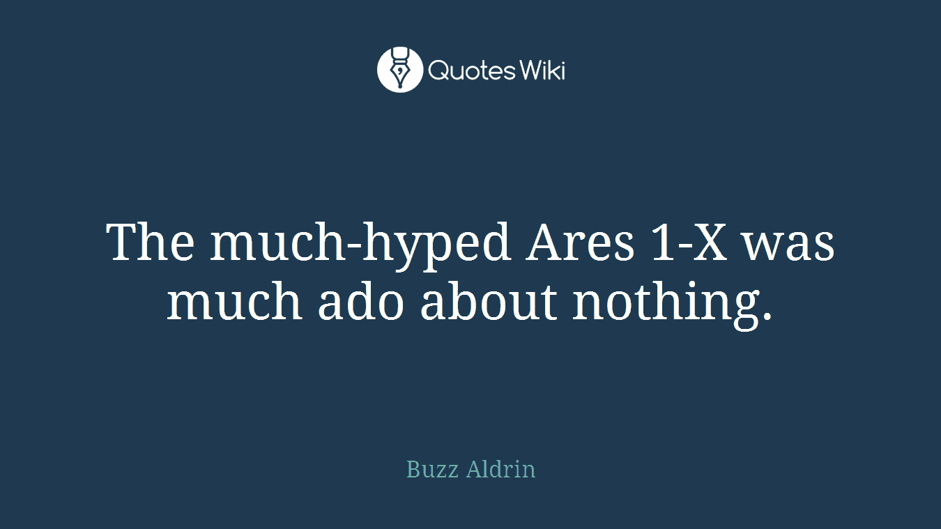 The much-hyped Ares 1-X was much ado about nothing.