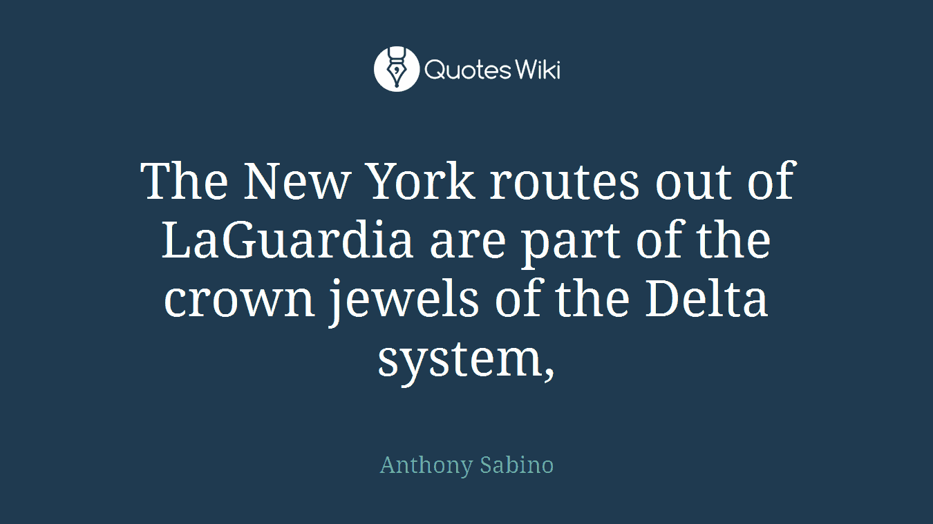 The New York routes out of LaGuardia are part of the crown jewels of the Delta system,