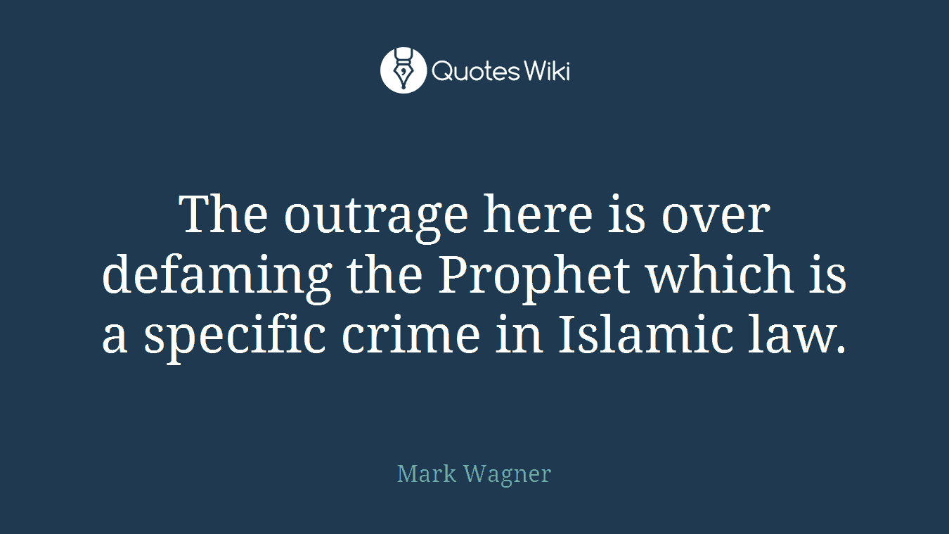 The outrage here is over defaming the Prophet which is a specific crime in Islamic law.