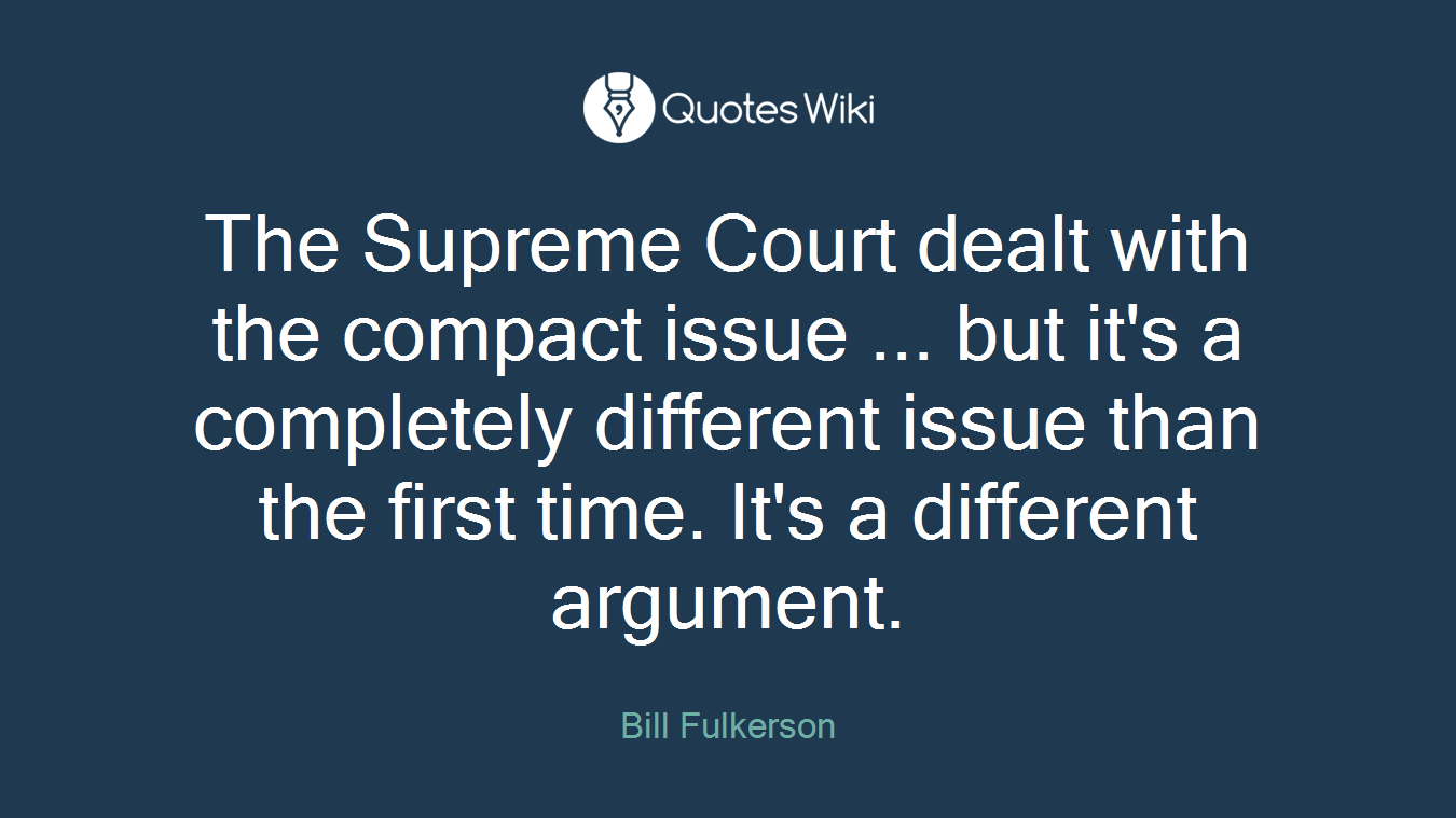 The Supreme Court dealt with the compact issue ... but it's a completely different issue than the first time. It's a different argument.